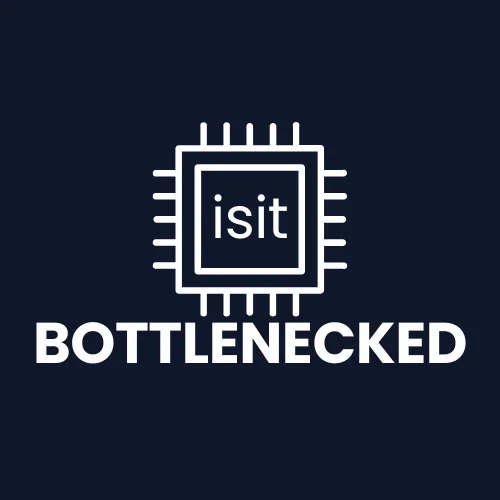 isitBOTTLENECKED - Gaming Launched logo