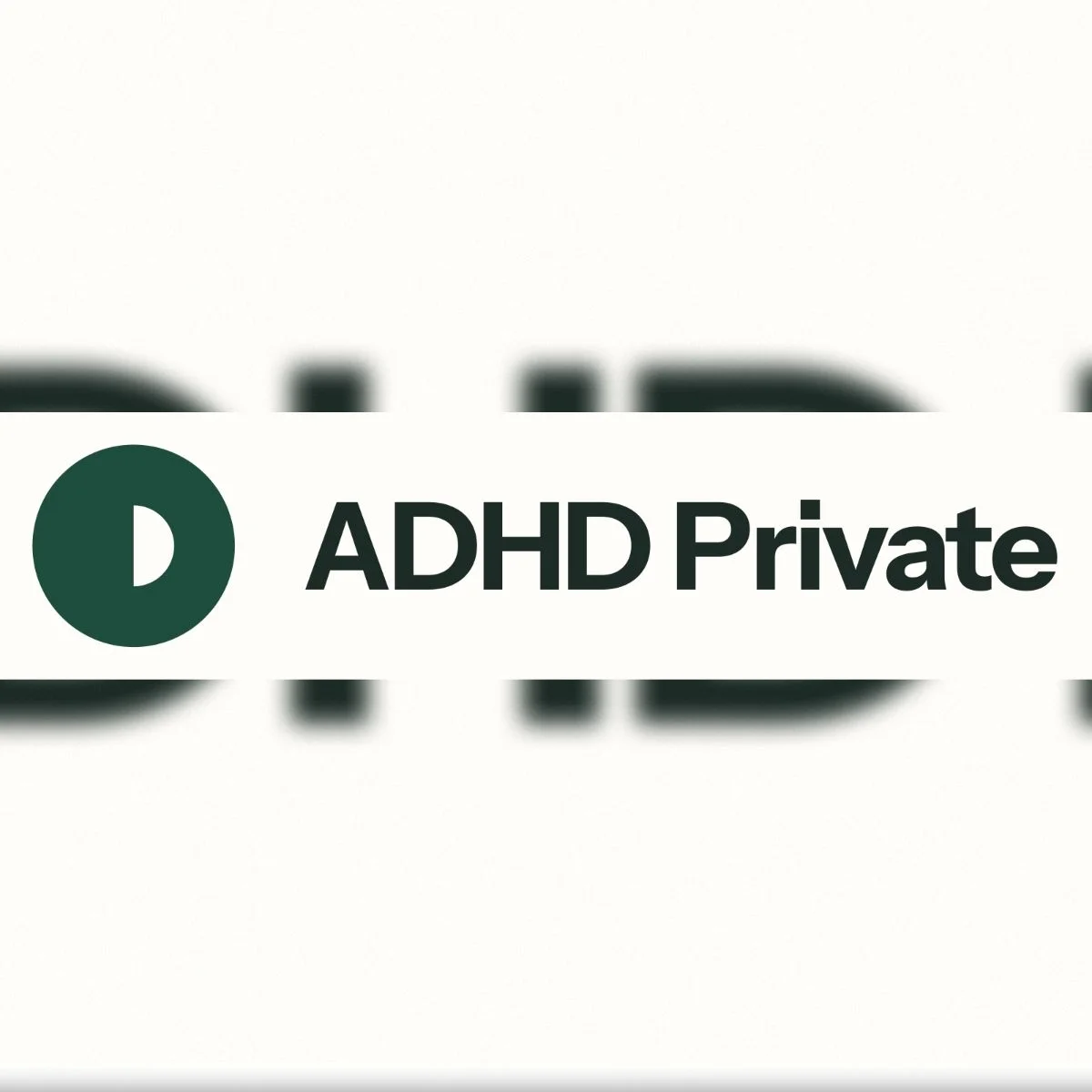 ADHD Private
